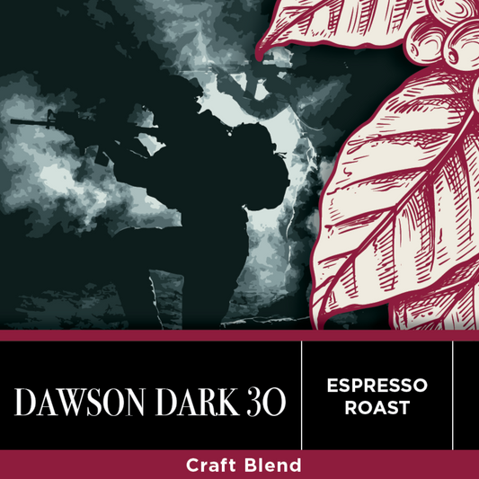 Dawson Dark 30 Espresso Roast